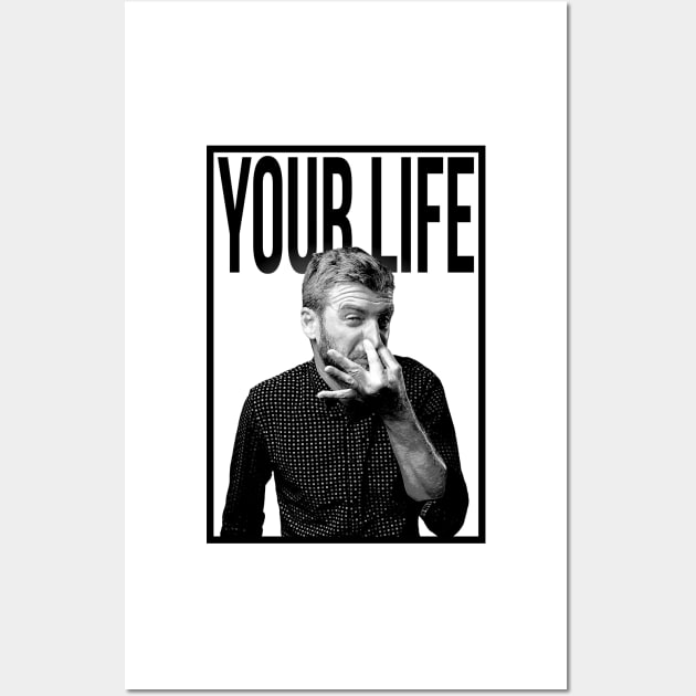 Your Life Stinks Wall Art by Daribo